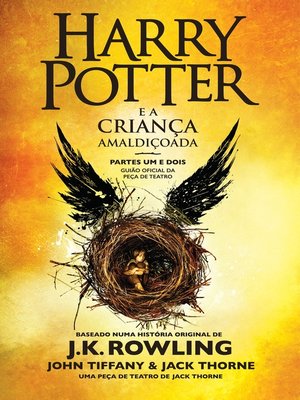 cover image of Harry Potter e a Criança Amaldiçoada: Partes Um e Dois